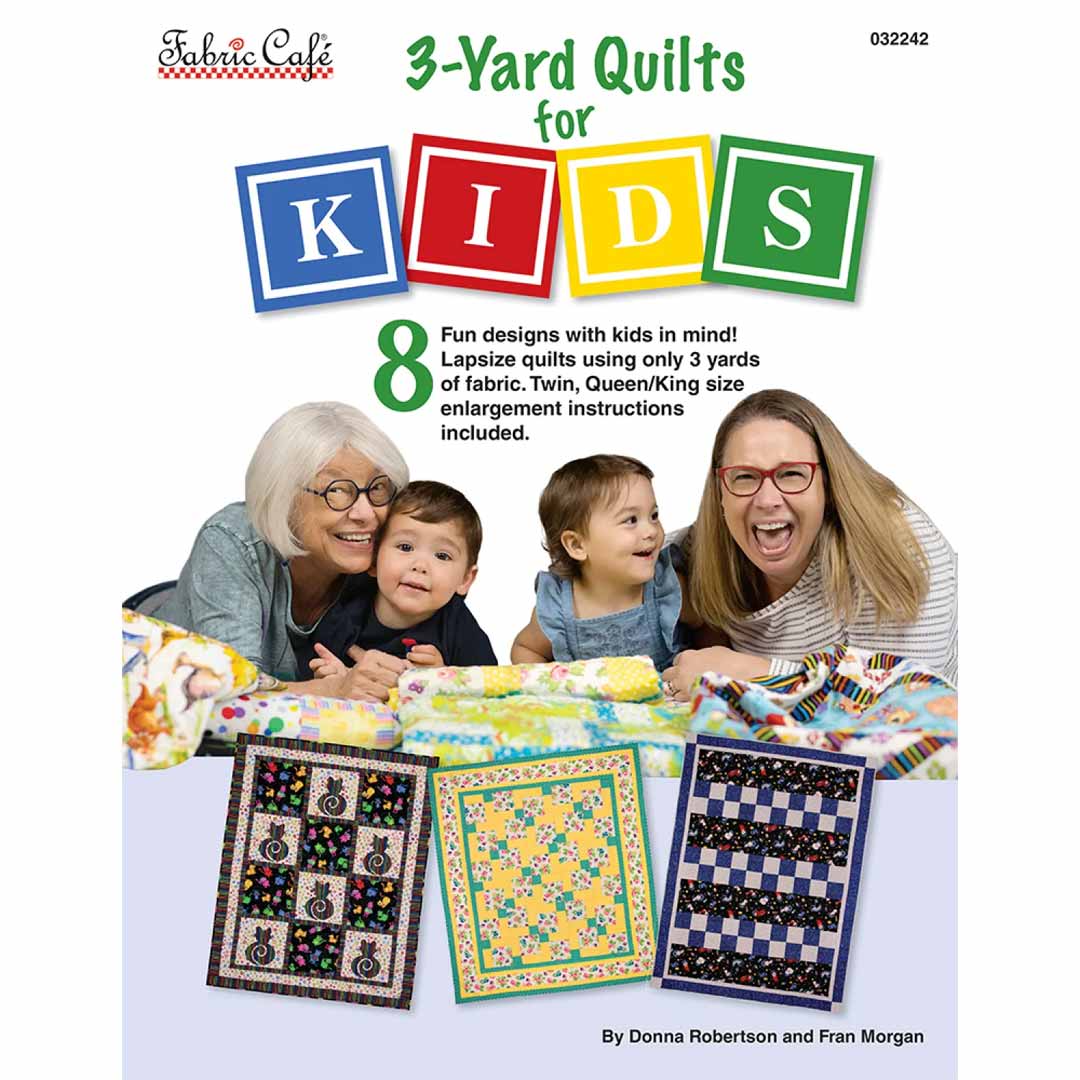 3 Yard Quilts For Kids Pattern Book - Second Edition - Book – Keepsake  Quilting